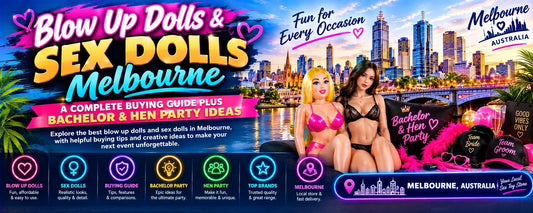 Blow Up Dolls & Sex Dolls Melbourne — A Complete Buying Guide Plus Bachelor & Hen Party Ideas