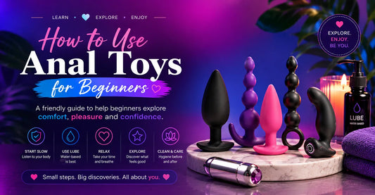 How to Use Anal Toys for Beginners — A Complete Melbourne Guide