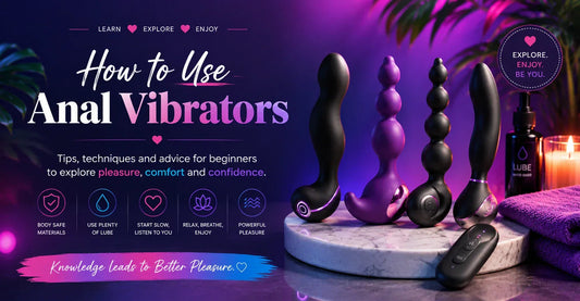 How to Use Anal Vibrators — A Complete Melbourne Guide