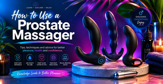 How to Use a Prostate Massager — A Complete Melbourne Guide