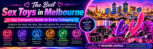 The Best Sex Toys in Melbourne — Our Complete Guide to Every Category
