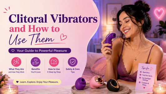 Clitoral Vibrators Melbourne — What They Are, How to Use Them & Our Top Picks